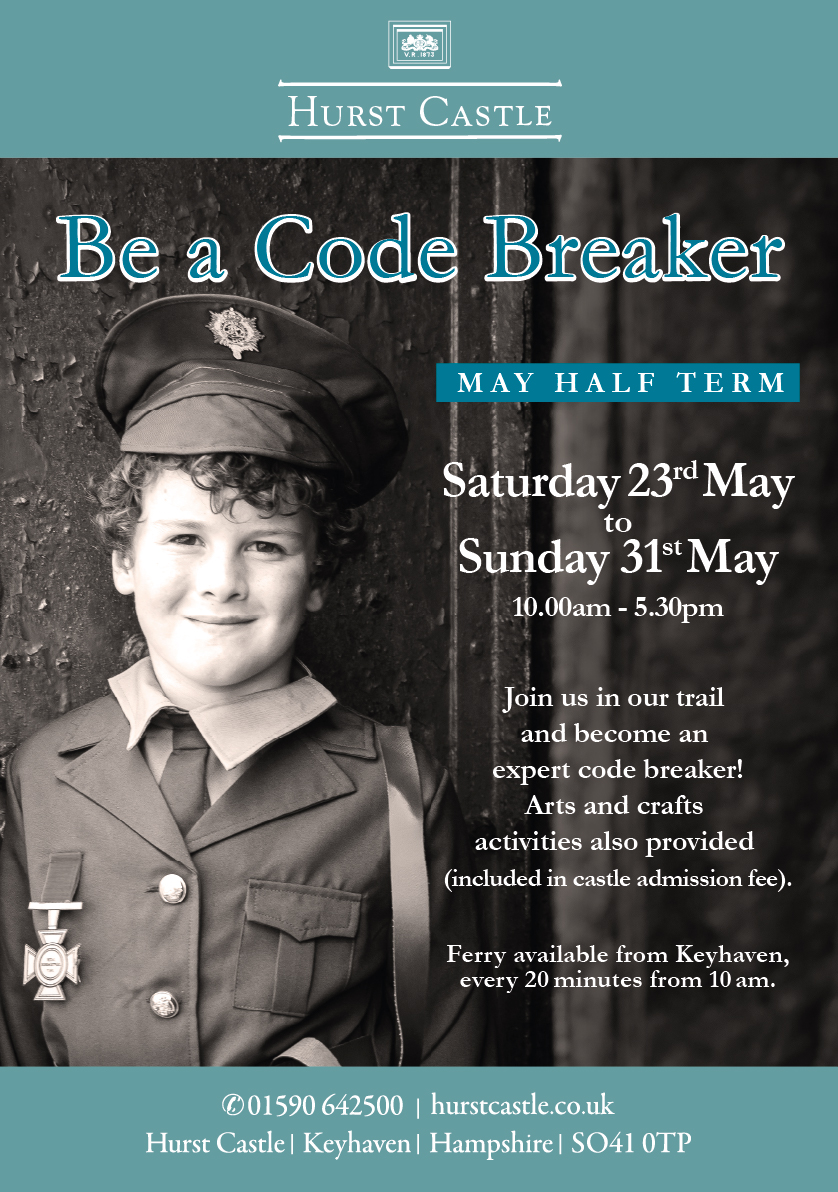Hurst Castle leaflet: Be a Code Breaker May half term, Sat 23–Sun 31 May 10am–5:30pm, child in uniform photo