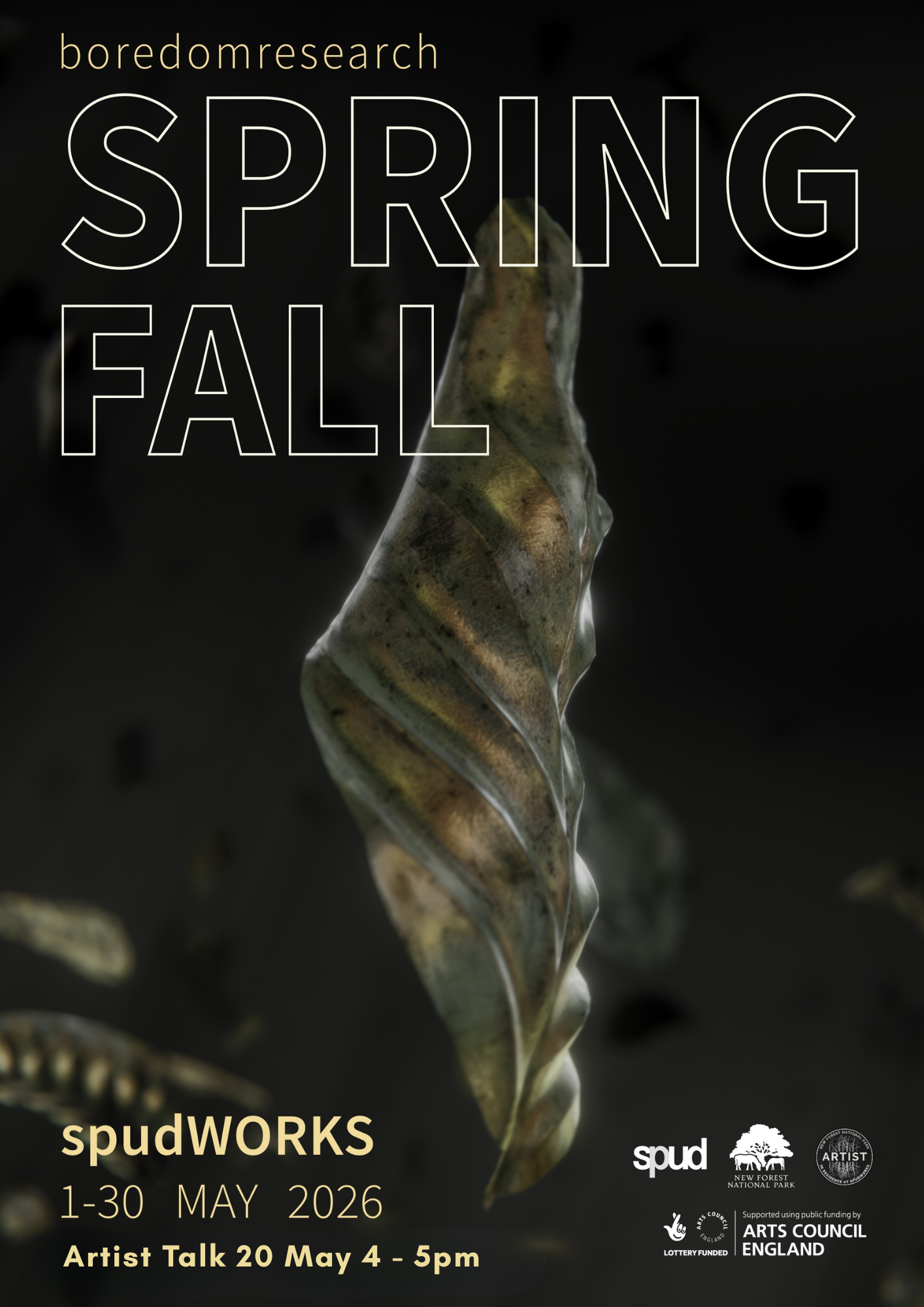 Poster for boredomresearch Spring Fall at spudWORKS, 1–30 May 2026; Artist Talk 20 May, 4–5pm, with cocoon photo and logos